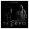 Te Creo - Exodo Band lyrics