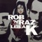 Rob `n` Raz & Leila K - Got To Get