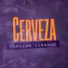 Cerveza - Single album lyrics, reviews, download