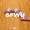 Sfwu - L8LOOMER lyrics