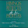 Himnos Predilectos de los Profetas, Vol. 1 album lyrics, reviews, download