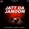 Jatt Da Janoon - Johal Salempuria lyrics