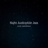 Night Audiophile Jazz artwork