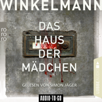 Andreas Winkelmann - Das Haus der Mädchen - Kerner und Oswald, Band 1 (Ungekürzt) artwork