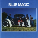 Blue Magic - Stop to Start