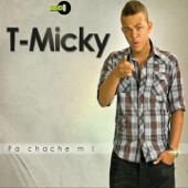 Pa chache m - T-MICKY