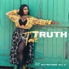 Talk Truth - Single