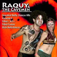 Greatest Belly-dance Hits, Volume Ii: Tribal / Ats / Tribal Fusion Style Bellydance by Raquy & The Cavemen album reviews, ratings, credits