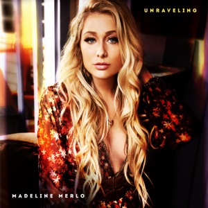 Madeline Merlo - Unraveling - 排舞 音樂