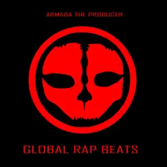 Global Rap Beats Vol 1 by Armada the Producer album reviews, ratings, credits