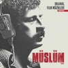Müslüm Baba (Orijinal Film Müzikleri), 2018