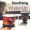 Soothing Wake Up artwork