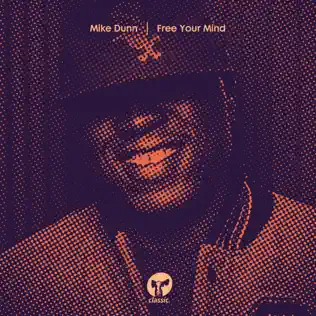 lataa albumi Mike Dunn - Free Your Mind