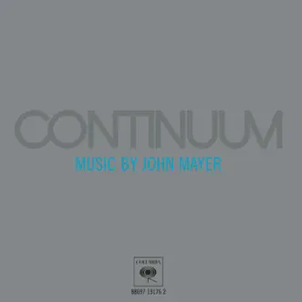 Continuum by John Mayer album reviews, ratings, credits