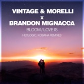 Bloom / Love Is (Remixes) - EP artwork