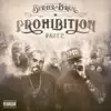 Prohibition Part 2 album lyrics, reviews, download