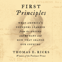 Thomas E. Ricks - First Principles artwork