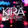 Kira - Single album lyrics, reviews, download