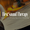 Best Sound Therapy: Music for Studying and Healing, Learning while Sleeping - Music Therapy at Home & Deep Sleep & Relaxation Exercises & Sleep Music Academy