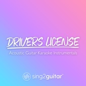 Drivers License (Originally Performed by Olivia Rodrigo) [Acoustic Guitar Karaoke] artwork