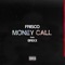 Money Call (feat. Brixx) artwork