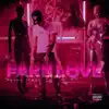 Fake Love - Single album lyrics, reviews, download