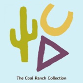The Cool Ranch Collection