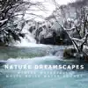 Winter Waterfalls White Noise Water Sounds album lyrics, reviews, download