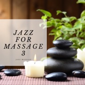 Jazz for Massage 3 artwork