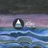 Stream & download Atlas: Oceans - EP