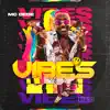 Vibes - EP album lyrics, reviews, download