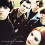 Here She Comes by Slowdive