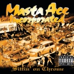 Masta Ace Incorporated - Born To Roll