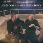 John Doyle/Mike McGoldrick - The West Wind / Fred Finns / The Tinkers Stick