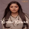 Daboo Malik's Kuchh Khwab - Single