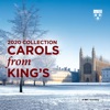 Carols From King's (2020 Collection) [Live]