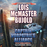 Lois McMaster Bujold - Captain Vorpatril's Alliance: A Vorkosigan Saga Novel artwork