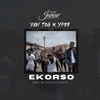 Ekorso (feat. Ypee & Yaw Tog) - Single