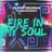 Fire In My Soul