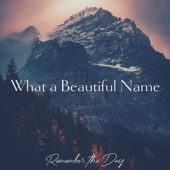 What a Beautiful Name artwork