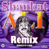 Shaukat Ali Remix - EP album lyrics, reviews, download
