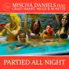 Partied All Night (feat. Craig Smart, MuGz & Rosette) - Single album lyrics, reviews, download