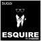 Esquire (feat. Titobrown) - BuGsi lyrics