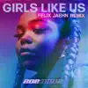 Girls Like Us (Felix Jaehn Remix) - Single album lyrics, reviews, download