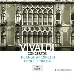 Vivaldi: Concertos by The English Concert & Trevor Pinnock album reviews, ratings, credits