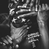 OVEOUS - Somewhere In America (Yoruba Soul Mix)