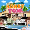 Honky Tonk (feat. Popp Hunna) - Single album lyrics, reviews, download