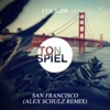 San Francisco (Alex Schulz Remix) - Single