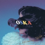 OSKA - Somebody