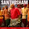Santhosham (From "Sulthan") - Single album lyrics, reviews, download